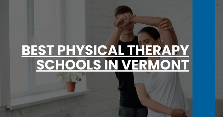 Best Physical Therapy Schools In Vermont Feature Image