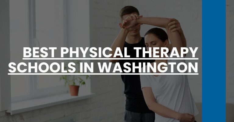 Best Physical Therapy Schools In Washington Feature Image