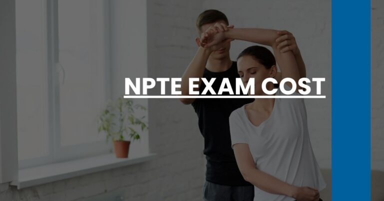 NPTE Exam Cost Feature Image