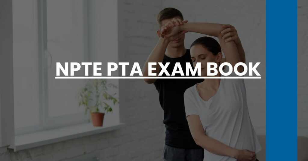 NPTE PTA Exam Book Feature Image