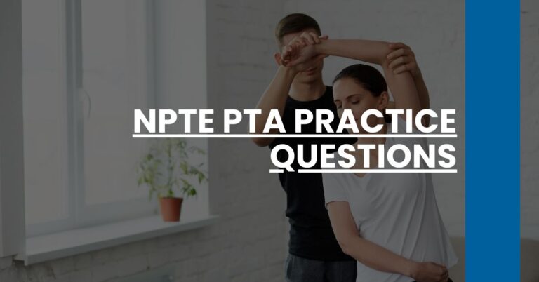 NPTE PTA Practice Questions Feature Image