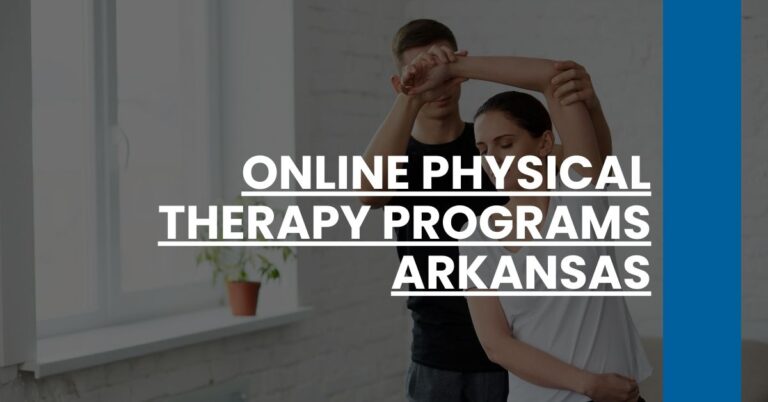 Online Physical Therapy Programs Arkansas Feature Image