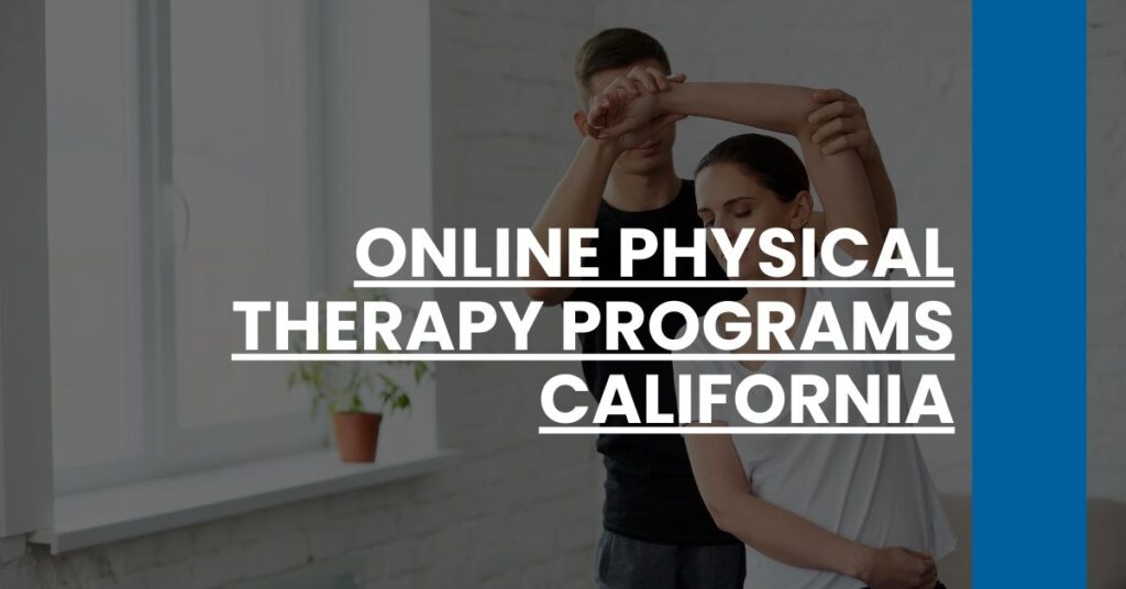 Online Physical Therapy Programs California Feature Image