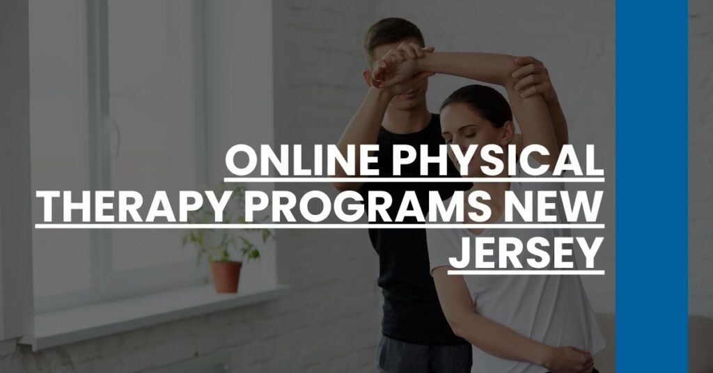 Online Physical Therapy Programs New Jersey Feature Image