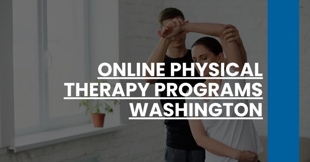 Online Physical Therapy Programs Washington Feature Image