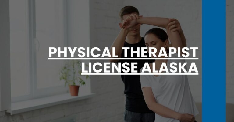 Physical Therapist License Alaska Feature Image