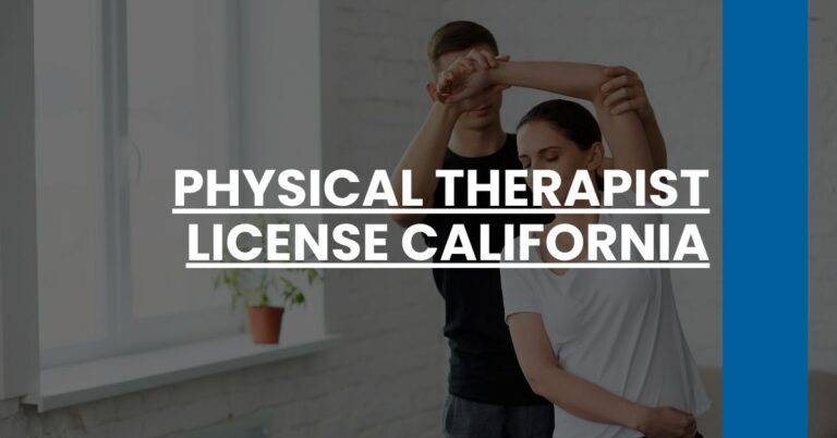 Physical Therapist License California Feature Image