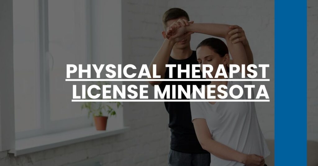 Physical Therapist License Minnesota Feature Image