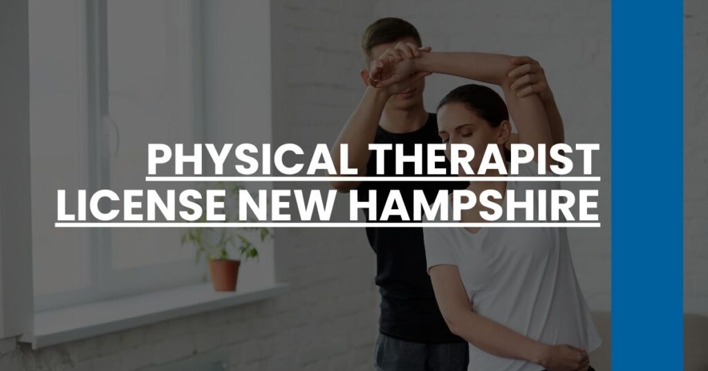 Physical Therapist License New Hampshire Feature Image