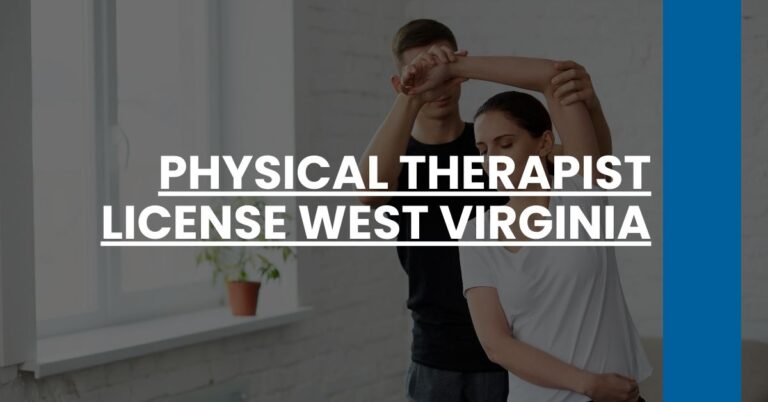 Physical Therapist License West Virginia Feature Image